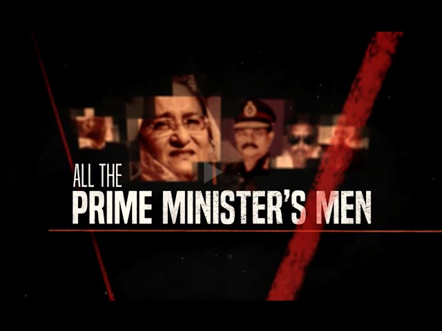 All the Prime Minister’s Men  | Al Jazeera Investigations class=