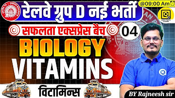 RRB GROUP D Safalta Express Batch 2025| Biology- Vitamin Questions| Science by Rajneesh Sir