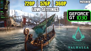 GT 1030 | Assassin's Creed Valhalla (updated) - 720p, 576p, 360p