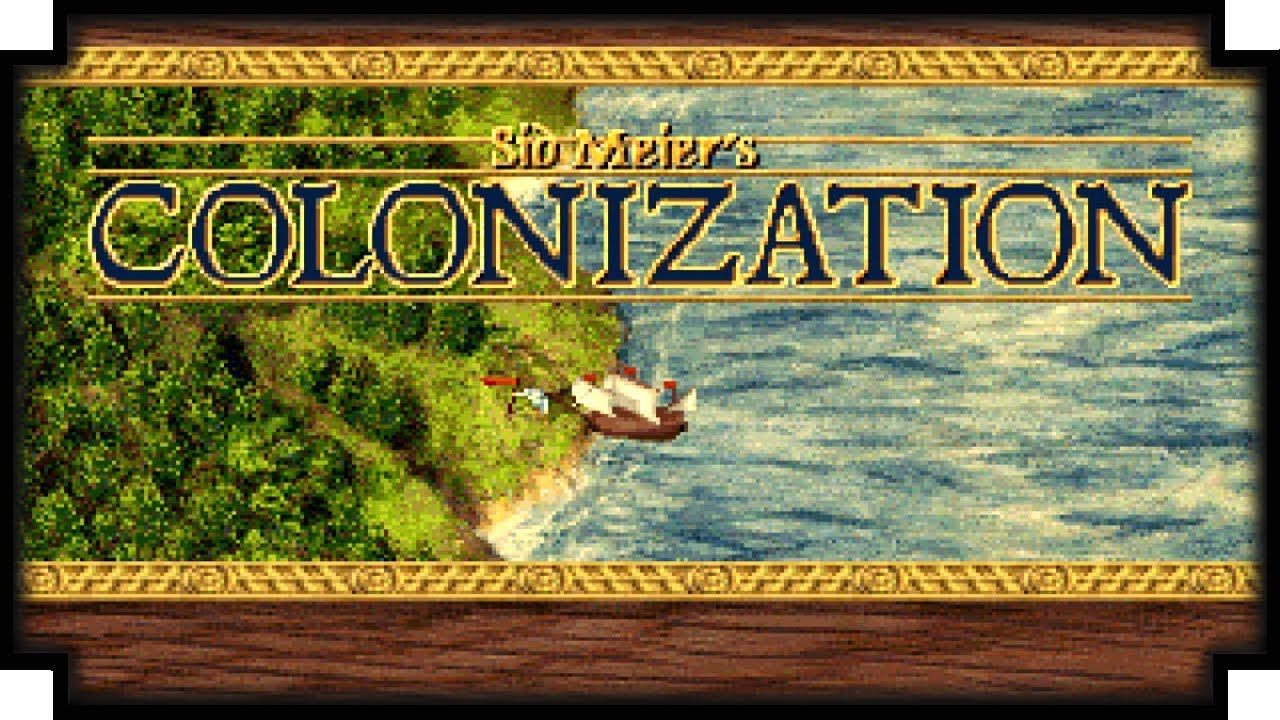Sid Meier's Colonization - (The old one) - YouTube