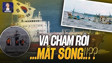 BỨC XÚC TÀU CHỞ DẦU HÀN QUỐC ĐÂM CHÌM TÀU CÁ VIỆT NAM MÀ BỎ ĐI KHÔNG CỨU TRỢ