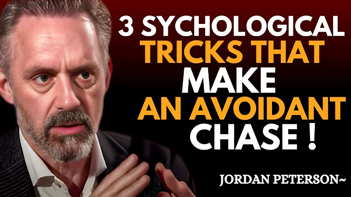 3 Psychological Secrets That Make an Avoidant Chase You | Jordan Peterson Motivation