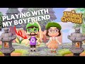 I forced my boyfriend to play Animal Crossing with me