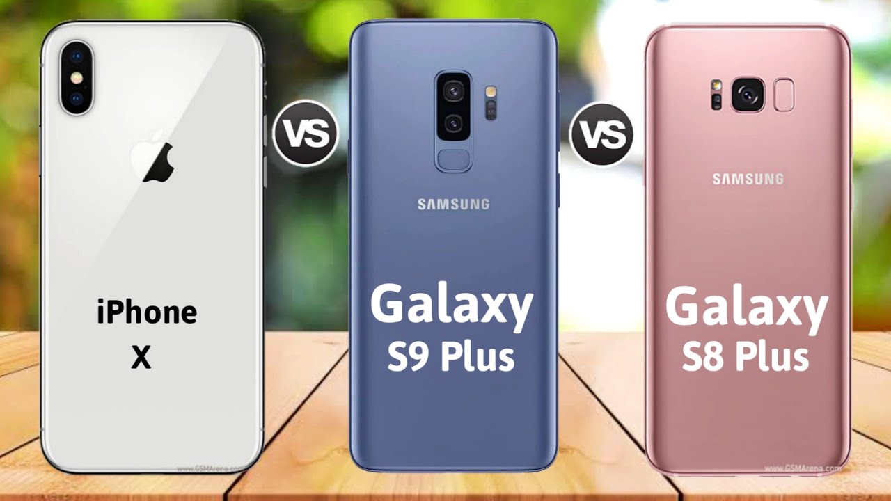 Samsung S9 Vs S8