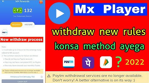 Mx player Withdraw new rules 2022 || Konsa payment method ayega?