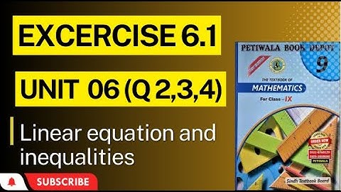 Exercise 6.1 word problem Qno 2,3,4 linear equation and class 9 new Mathematics book Sindh board
