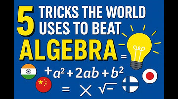 Top 5 Algebra Tricks Used by Students Worldwide