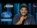 Ashish kulkarni full performances in indian idol grand premiere se12 e06  19 dec full