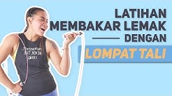 LATIHAN BAKAR LEMAK 700 KALORI | Latihan Lompat Tali - Durasi: 8.36. 