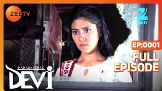 Maharakshak Devi - Hindi TV Serial - Full Ep - 1 - Umang Jain, Rohit Bakshi, Indraneil - Zee TV