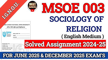 MSOE 003 Solved Assignment 2024-25 // Sociology of Religion // #msoe003_assignment #msoe003_ignou