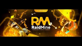 :  100 ,   RAIDMINE