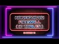 Konfigurasi Firewall ( IP Tables ) Di Debian 10