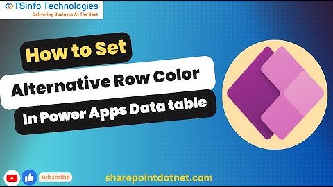 How to Set Alternative Row Color in Power Apps Data Table | Power Apps Data Table Alternative Color