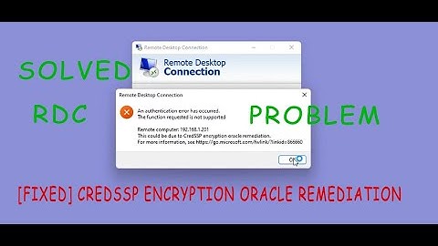 RDB Problem | How to Fix Credssp Encryption Oracle Remediation Error | Remote Desktop Connection