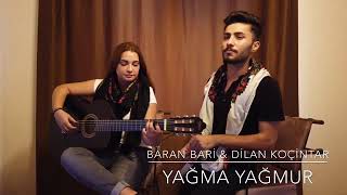 Baran Bari -Yağma Yağmur