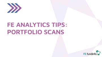 FE Analytics Tips: Portfolio Scans