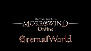 Стрим Morrowind Online ► Eternal World. Часть 16