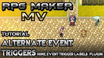 RPG Maker MV Tutorial: Alternate Event Triggers! (HIME_EventTriggerLabels Plugin)
