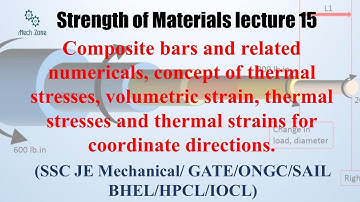 Strength of Materials lecture 15 for GATE, ESE, PSU and SSC JE