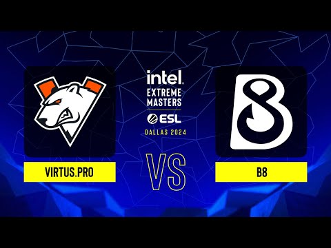 Virtus.pro vs. B8 - Map 3 [Ancient] - IEM Dallas 2024 - CQ - Europe