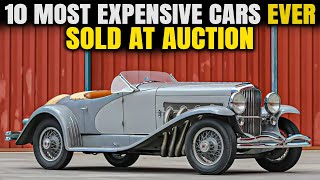 Top 10 Most Expensive Cars Sold at Auctions