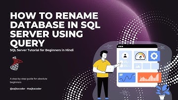 How to Rename Database in SQL Server using Query | MS SQL Server Tutorial in Hindi