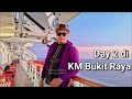 Suasana Di KM Bukit Raya Hari ke 2 (Belinyu Menuju Kijang)