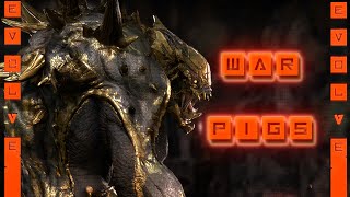 Evolve - War Pigs