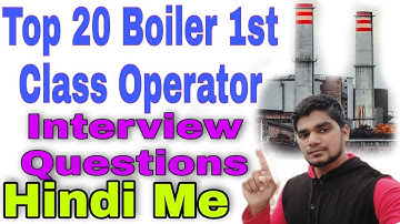 First class boiler operator exam questions |1st class boiler operator exam