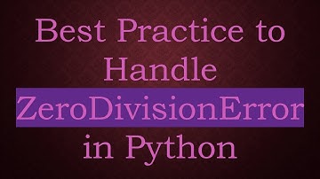 Best Practice to Handle ZeroDivisionError in Python