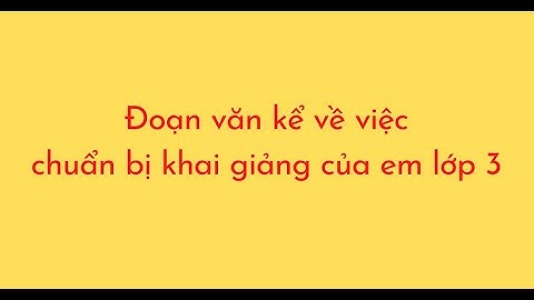 1 đoạn văn ngắn nói về buổi tựu trường