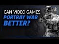 Can Video Games Portray War Better? - Reboot Episode 5