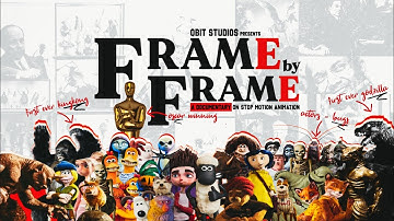 Frame By Frame - A Short Documentary on Stop-Motion Animation [English] 2025