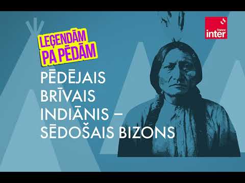 Indiānis Sēdošais Bizons | Leģendām pa pēdām