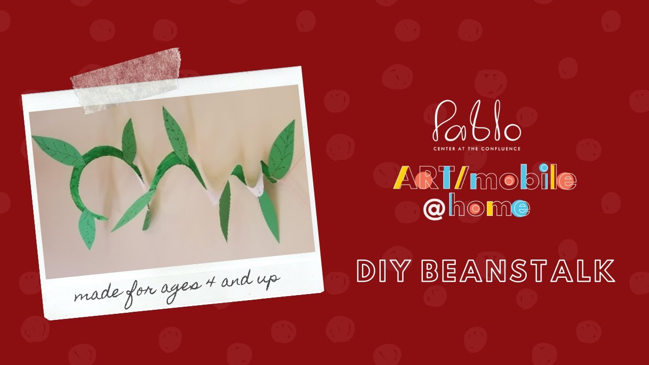 DIY Beanstalk | ARTmobile@home - YouTube
