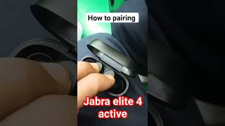 How to fairing the new device Tws Jabra elite 4 active tws jabra headsetjabraelite4