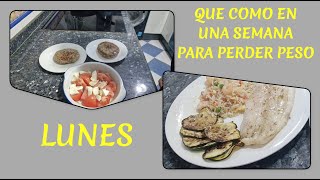 Que Como En Una Semana Para Bajar De Peso Con Recetas Lunes