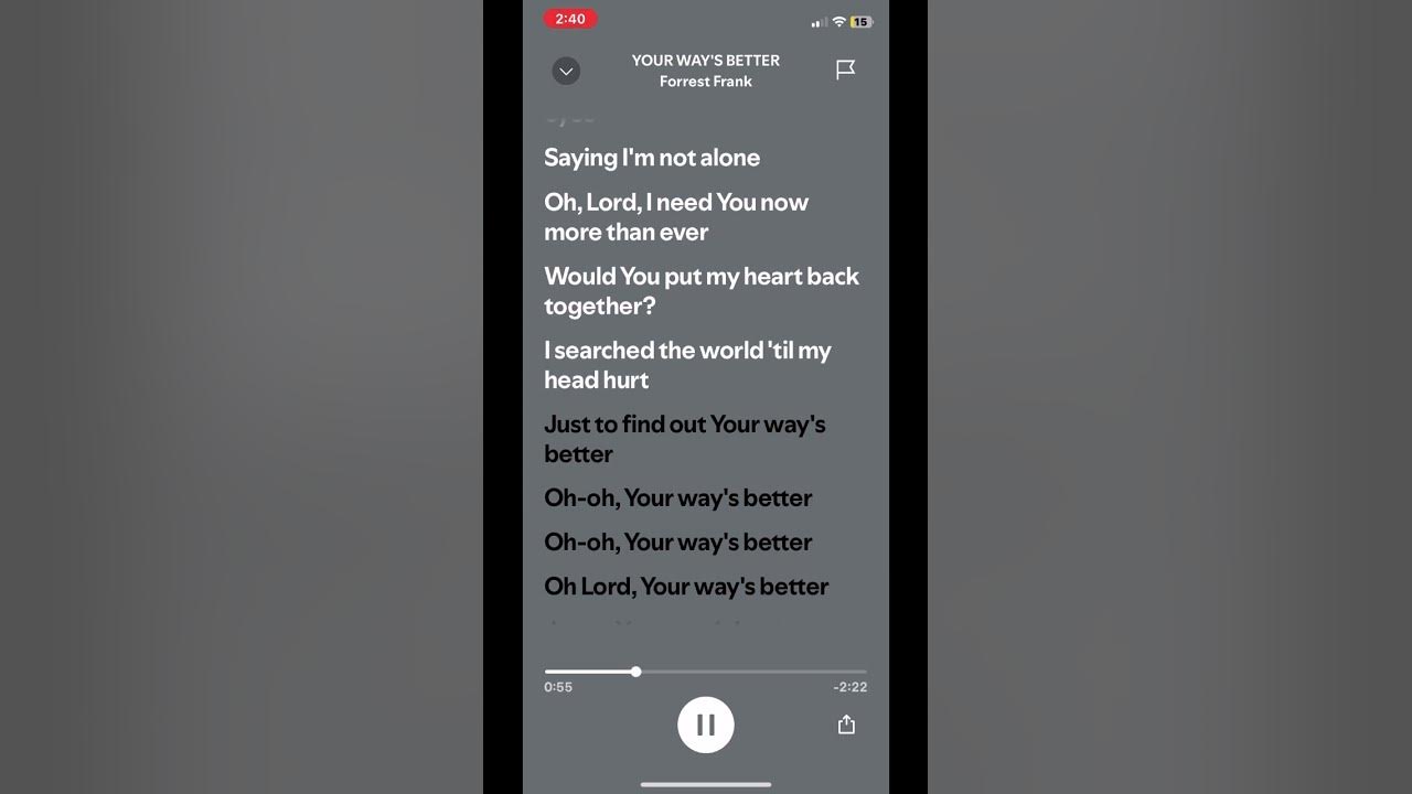 YOUR WAY’S BETTER • Forrest Frank ✝️ #spotify #spotifyclone #lyrics #god