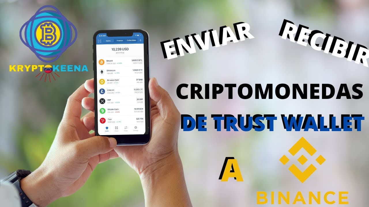 COMO ENVIAR Y RECIBIR DINERO (CRIPTOMONEDAS) DE TRUST WALLET A BINANCE