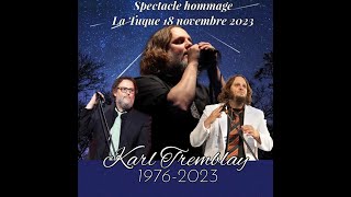 Veillée hommage à Karl Tremblay - La Tuque