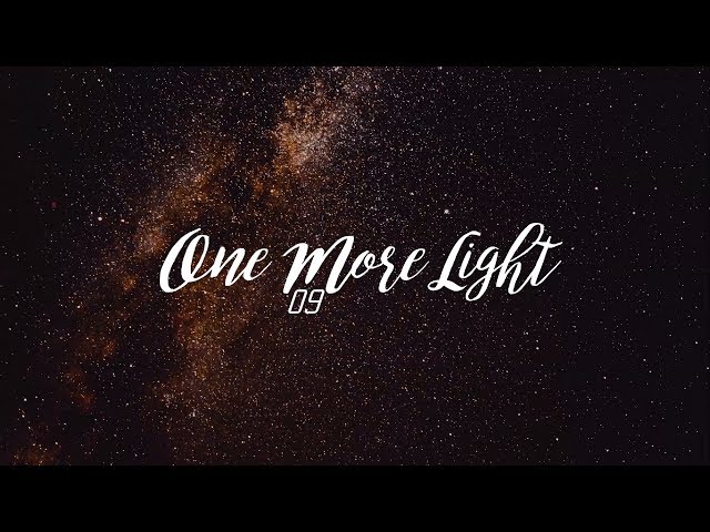 09 One More Light by Linkin Park [lyrics] class=