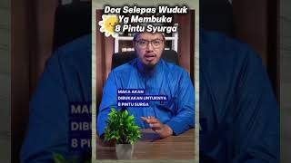 Doa Selepas Wuduk Yg Membuka 8 Pintu Syurga