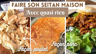 Faire son SEITAN maison | Fabriquer sa viande végétale pour 4€/kg