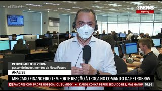 GLOBONEWS - PEDRO PAULO SILVEIRA, ECONOMISTA-CHEFE DA NOVA FUTURA, FALA SOBRE CAOS NA PETROBRAS