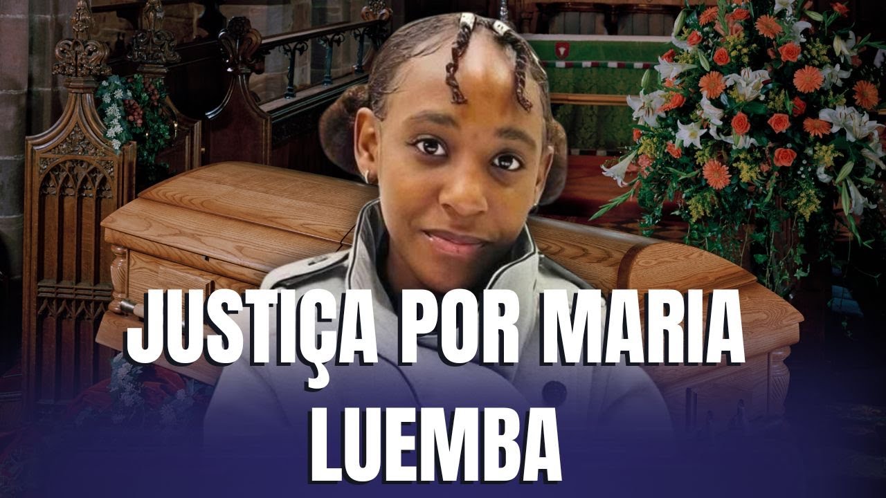Maria Luemba se foi. Mas os culpados continuam livres! - YouTube