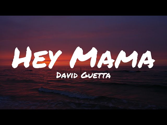 David Guetta - Hey Mama (ft. Nicki Minaj, Bebe Rexha & Afrojack)