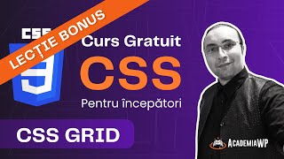 Curs CSS pentru începători - Lecție Bonus - Introducere în CSS Grid