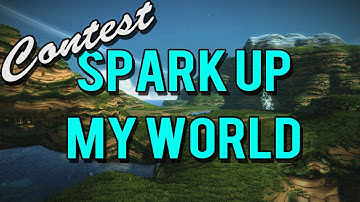 Spark Up My World Contest #1 (Project Spark Contest and Beta Codes)