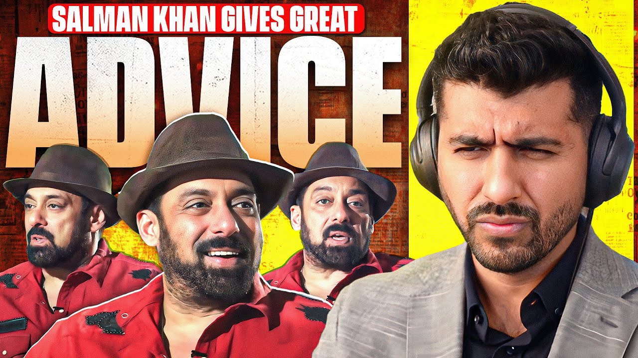 Salman Khan gives the greatest advice - YouTube
